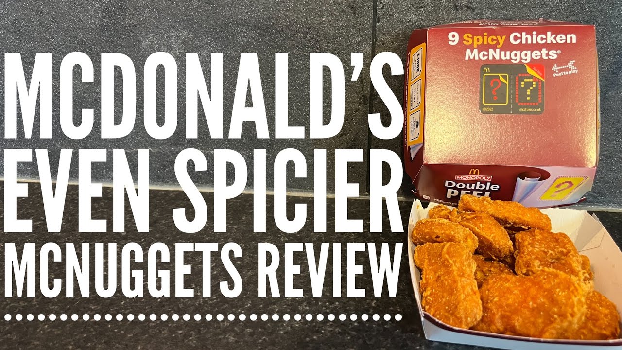 McDonald's Spicy Chicken McNuggets Review | McDonald's Even Spicier ...