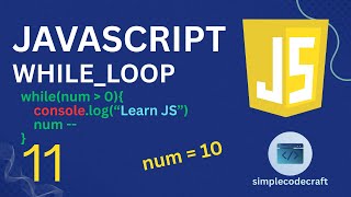 While Loop in JavaScript | Complete Tutorial for Beginners 🔥