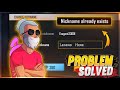 How To Solve Nickname Already Exists Problem | Nickname Already Exists Problem Solve | Free Fire