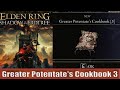 Greater Potentate's Cookbook 3 Location Elden Ring Shadow of the Erdtree