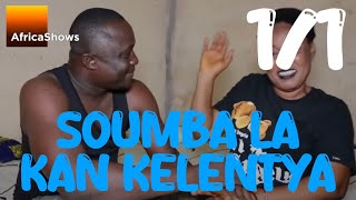 SOUMBA LA KAN KELENTYA 1sur1 VERSION INTEGRALE MALINKE