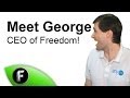 Meet George Vanous - CEO & founder of Freedom!