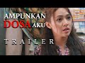 DIHINA DIFITNAH, APA SALAH AKU?! AMPUNKAN DOSA AKU | TRAILER