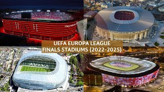Future UEFA Europa League Finals Stadiums (2022-2025)