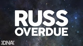 Russ - Overdue