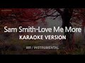 Sam Smith-Love Me More (MR/Instrumental) (Karaoke Version)