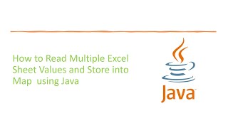 Java Q & A: How to Read Multiple Excel Sheet Values and Store into Map using Java and karate
