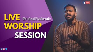 LIVE WORSHIP SERIES  | Br Joel Padavath | Thirumunpil Kazhcha | Dhinavum Yeshuvinte | Ezhu vilakin