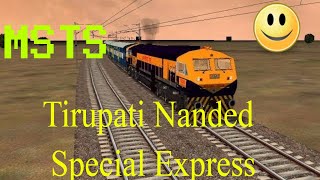 Msts || 07608 || Tirupati Nanded Special Express