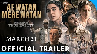 Ae Watan Mere Watan : Official Trailer | Sara Ali Khan |Karan Johar | Emraan Hashmi| Kannan |Concept