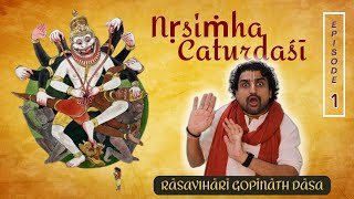 Story of Lord Narasimha | Episode 1 | Narasimha Chaturdashi Series | RasaVihari Gopinath Das