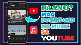 Download PAANO MAG DOWNLOAD NG MUSIC SA YOUTUBE? mp3