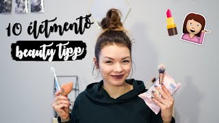 10 életmentő beauty tipp | lifeofjulcsi