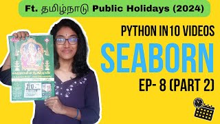 Python in 10 videos: Data Visualization with Seaborn| Python Data Analysis | [Ep-8 part 2] #tamil