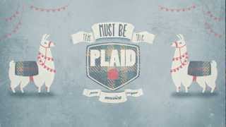 THIS MUST BE THE PLAID - VADOINMESSICO - 1 DICEMBRE - TEASER