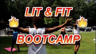 Lit & Fit "Bootcamp Workout"