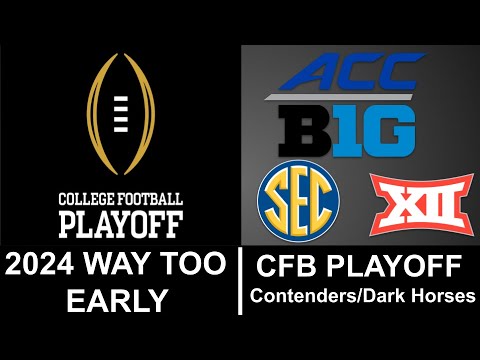 College Football Playoff 2024-25 Way Too Early Top Contenders/Dark ...