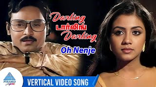 Darling Darling Darling Movie Song | Oh Nenje Vertical Video Song |  Bhagyaraj | Poornima