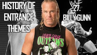 History of Entrance Themes #27. - Billy Gunn (WWE)