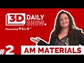 What's Happening at Formnext 2022 - How AM Materials Improve Production? - 3D Daily Show