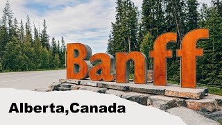 Travel in Canada-Banff National Park | 加拿大旅游 | 班夫国家公园