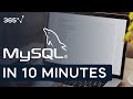 MySQL IN 10 MINUTES | Introduction to Databases, SQL, & MySQL