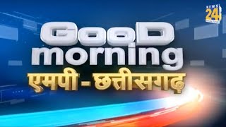 Good Morning MP-Chhattisgarh || 7 May 2022 | Hindi News | Latest News || News24