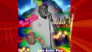 Live Audio Alh. Aare Sir Shina Akanni In Toronto, Canada.2015 #2