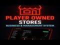 [FIVEM] Player Owned Stores - QBCore - FiveM Script