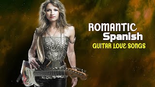 Beautiful Romantic Spanish Guitar - Relaxation Sensual Latin Music Hits - Spanish Passionate Guitar