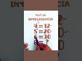 test para inteligentes youtubeshorts mathematica youtube matematica maths