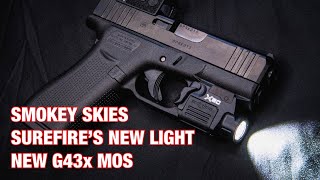 Smokey Skies, SureFire’s New Light \u0026 the New G43x MOS!