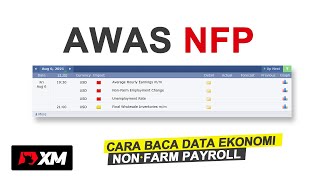 Cara membaca berita forex NFP (Non-Farm Payroll) yang benar