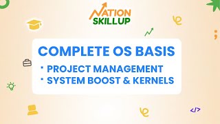 Complete OS Basics | Process Management, System Boot & Kernels