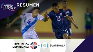 Liga de Naciones Concacaf 2022 Resumen | República Dominicana vs Guatemala