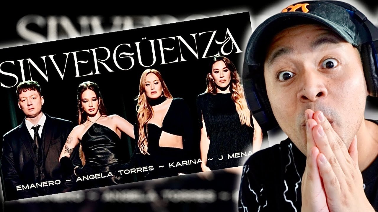 REACCION A Emanero, Karina, J Mena, Angela Torres - SINVERGÜENZA ...