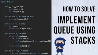 Implement Queue using Stacks - LeetCode #232 - Python, JavaScript, Java and C++