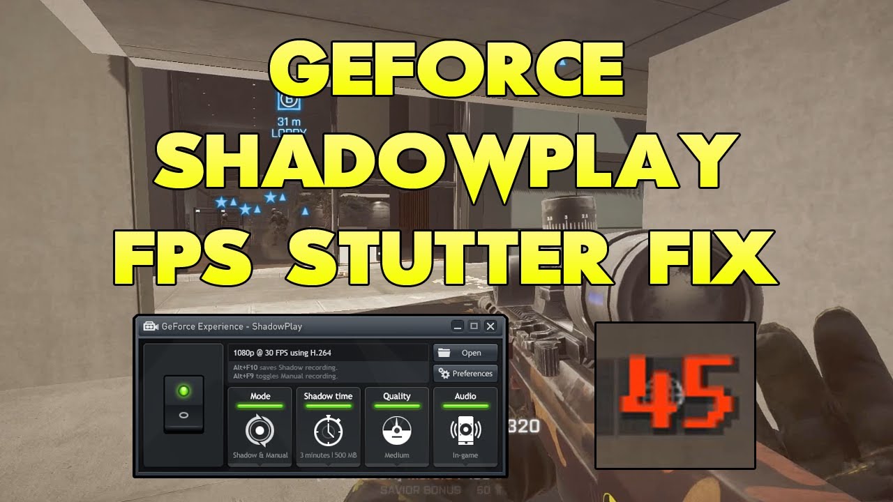 Geforce Shadowplay Fps Stutter Fix Issues With Dual Monitors And