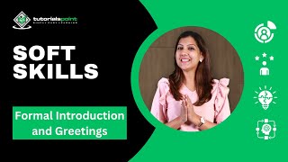 Formal Introduction and Greetings | Soft Skills | TutorialsPoint