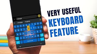 Useful SAMSUNG KEYBOARD Feature you MUST KNOW ! - Samsung Galaxy S 23 ultra