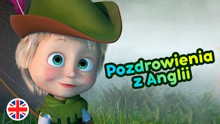 Piosenki Maszy 💥NEW👱‍♀️🐻  Pozdrowienia z Anglii 🐻🎼Odcinek 6