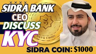 SIDRA BANK CEO SPEAK ON KYC DELAY |UNLEASHING THE FUTURE OF ETHICAL CRYPTO | SIDRA BANK LATEST NEWS