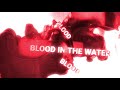 Catch Your Breath - Blood In The Water ft. Michael Barr (Official Lyric Video)