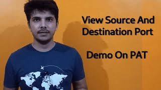 View Source Port And Destination Port | lsof command for ip connections | PAT Working demo