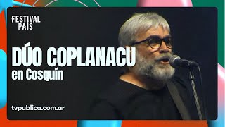 Dúo Coplanacu en Cosquín - Festival País 2024