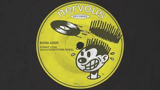 Bora Uzer - Street Love (Julia Sandstorm Remix)