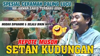 Kh. Anwar Zahid Terbaru 2024 lucu banget | URIP IKI SENG PENTING PRESTASINE ...