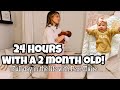 24 HOURS with a 2 MONTH OLD!