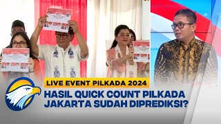 LIVE EVENT DIALOG - Hasil Quick Count Pilkada Jakarta Sudah Diprediksi?