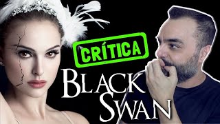 CISNE NEGRO (Black Swan, 2010) - O Preço da Perfeição.